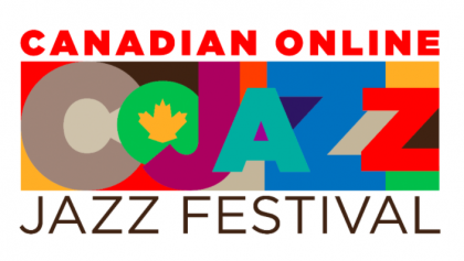 Canadian Online Jazz Festival: November 7-14, 2021