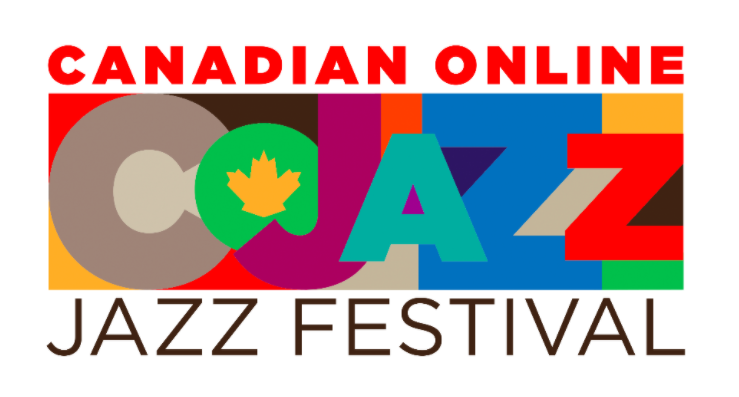 Canadian Online Jazz Festival: November 7-14, 2021